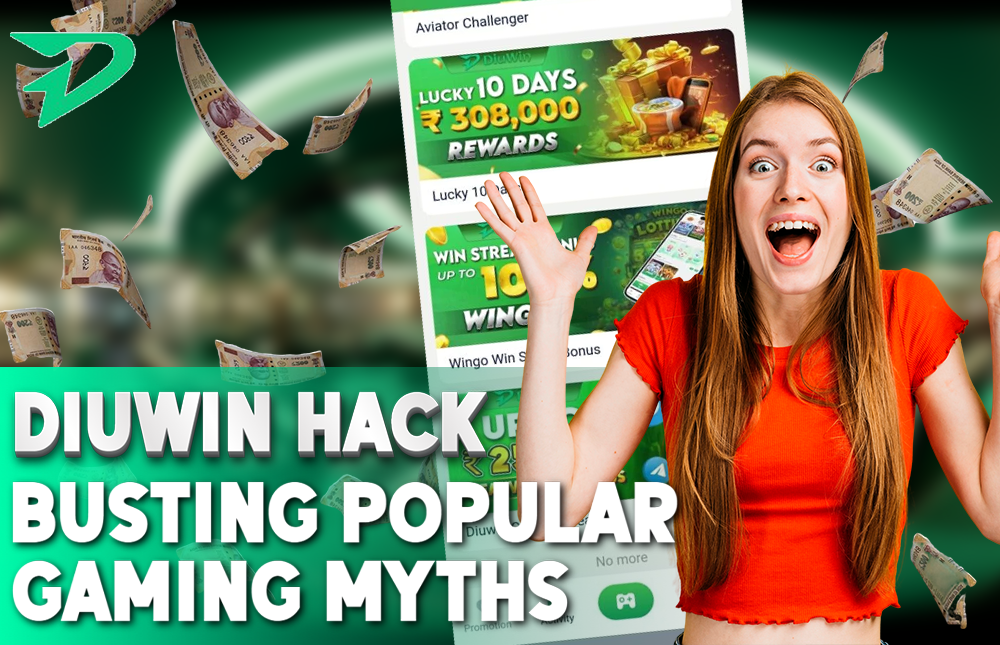 Diuwin Hack: Gaming Myths Busted, Win Big Strategically