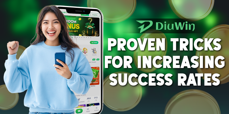 Diuwin Trick: Proven Tricks for Increasing Success Rates