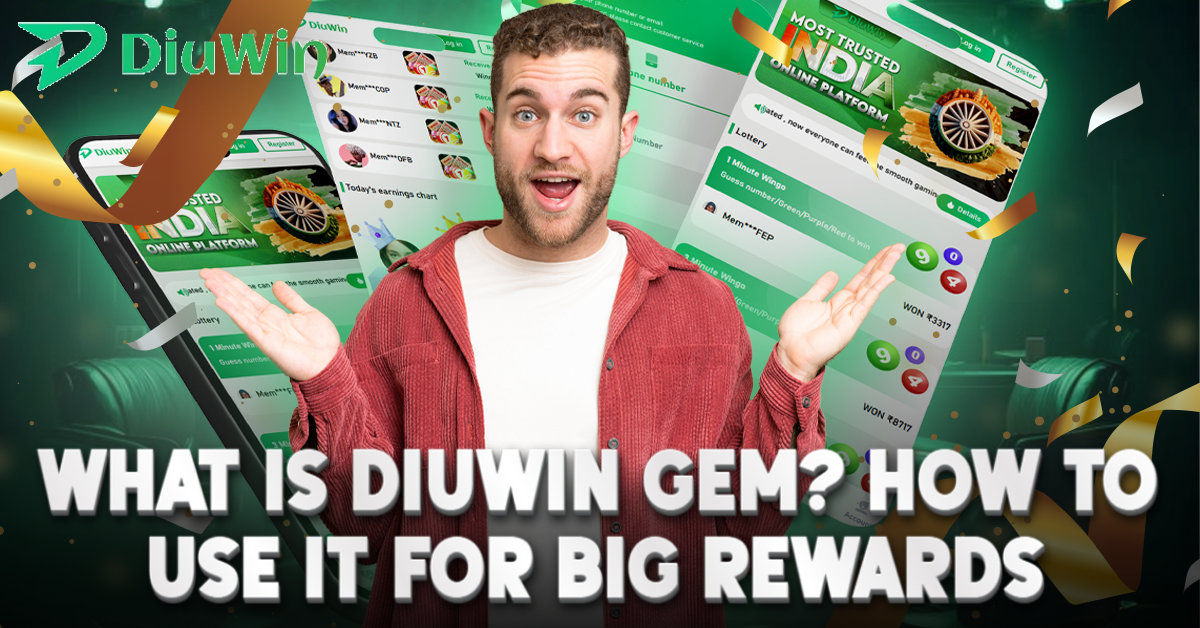 Diuwin gem as a big reward